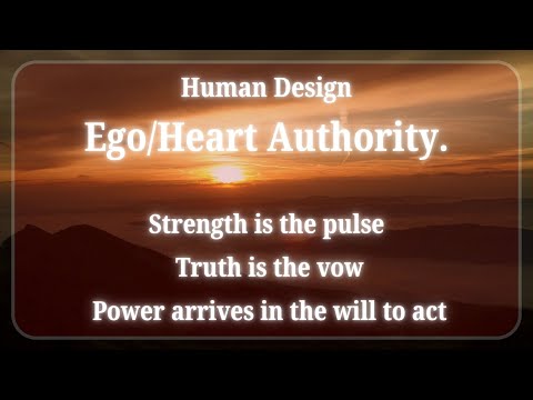 Human Design – Ego Authority | Your Will, Your Truth