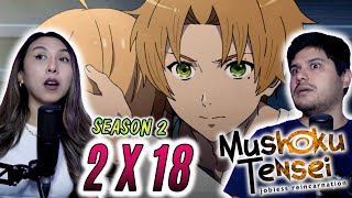 TURNING POINT 3!! 😱🔥 |  MUSHOKU TENSEI 2X18  REACTION  |  [無職転生]