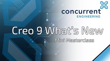 Creo 9 Whats New Mini