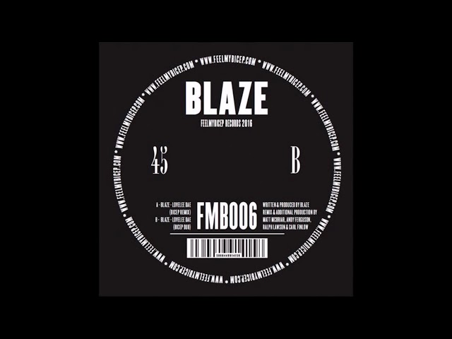 Blaze   Lovelee Dae Bicep Remix
