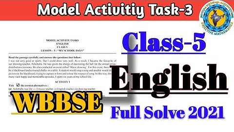 Class-5 English (ইংরেজি) Model Activity Task part-3 Full Solve #WBBSE@Educational Activities Bengali
