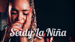 Seidy La Niña