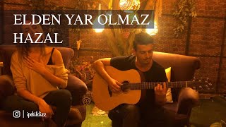 ELDEN YAR OLMAZ - İPEK ILDIZ Resimi