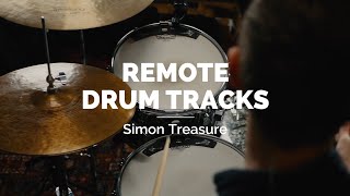 Remote Drum Tracks // Simon Treasure