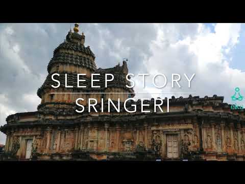 Sleep Story: Sringeri - video from Eka Meditation
