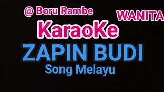 ZAPIN BUDI KARAOKE II NADA WANITA II SONG MELAYU II