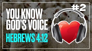 &quot;YOU KNOW GOD&#39;S VOICE&quot;- The Voice - #-2 - Hebrews 4:12