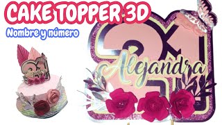 COMO HACER CAKE TOPPER 3D SENCILLO Y RAPIDO TUTORIAL PARA PRINCIPIANTES CRICUT