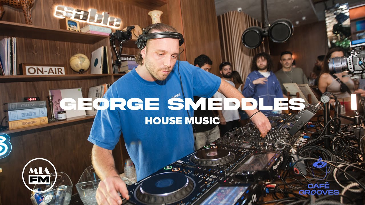 George Smeddles | House Music | Cafe Grooves Party at Sable
