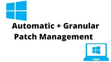Automatic + Granular Patch Management for Windows - MaaS360 Demo