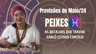 PREVISÕES DOS ORIXÁS ♓️PEIXES MAIO/24 OS OLHOS ESPITUAL ESTÁ SOBRE VOCÊ, O que vem é forte🍀🤩