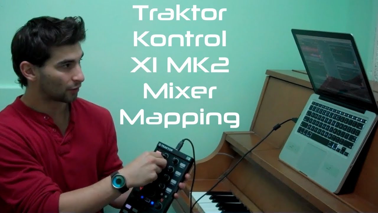 Traktor Kontrol X1 Mk2 Mixer Mapping Youtube Traktor Kontrol X1 Mk2 Mixer Mapping Youtube