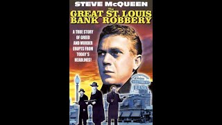 The Great St  Louis Bank Robbery  سرقت بزرگ بانک سنت لوئیس دوبله فارسی #استیو مک کوئین