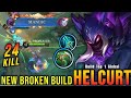 24 Kills + MANIAC!! New OP Build for Helcurt 100% IMMORTAL!! - Build Top 1 Global Helcurt ~ MLBB 🔥🔥