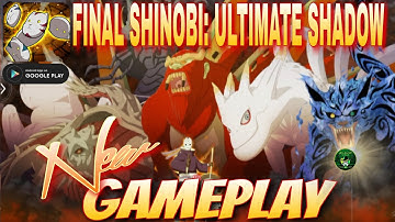 Final Shinobi: Ultimate Shadow New idle Gameplay 🎮 Naruto idle game - android