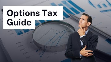 Options Trading Taxes Explained: How to Legally Keep More of Your Profits