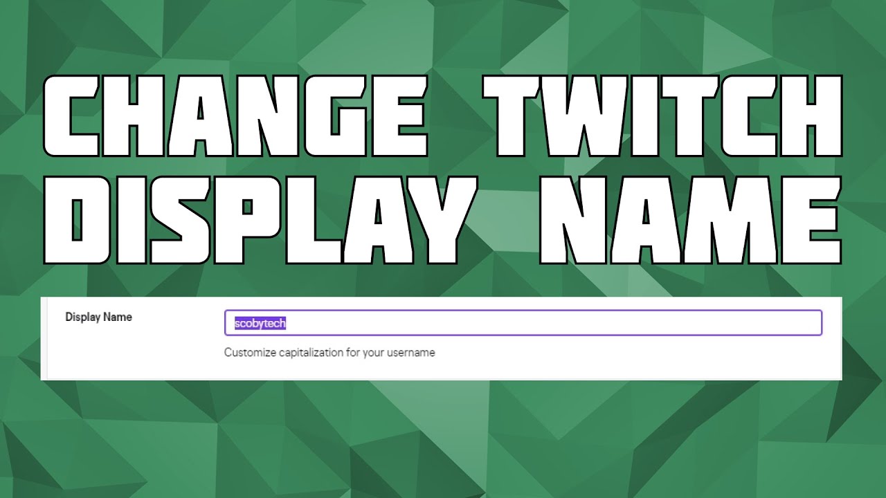 How to Change Your Twitch Name on Any Device