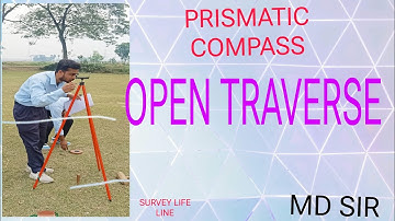 OPEN TRAVERSE BY PRISMATIC COMPASS #MDSIR#panduaiti #surveylifeline #mdsir #TOTALSTATIONSURVEY#