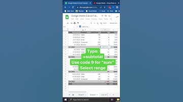 How to use the Subtotal function in google sheets and excel