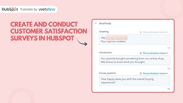 How to create and conduct customer satisfaction surveys in HubSpot