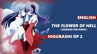 ENGLISH HIGURASHI WHEN THEY CRY OP 2 - Naraku no Hana/The Flower of Hell [Dima Lancaster] chords