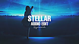 Ashes - Stellar ▪︎ [EDIT AUDIO]