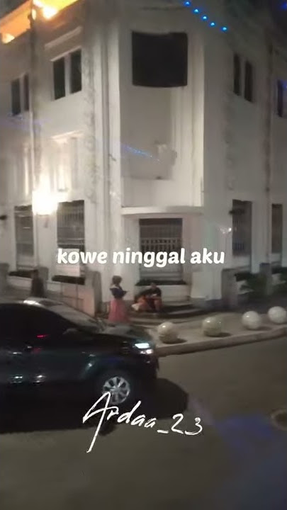 Story' wa 2020 keren DITINGGAL PAS SAYANG SAYANGE