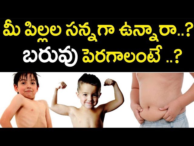 Healthy Weight Gain Foods For Kids - Mana Arogyam Telugu Health Tips class=