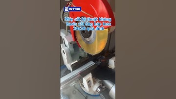 Máy cắt kỹ thuật không bavia bán tự động