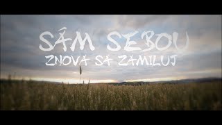 Sám Sebou - Znova sa zamiluj (Official Lyric Video) chords sheet