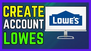 How To Create Account In Lowes - (Full Guide!)