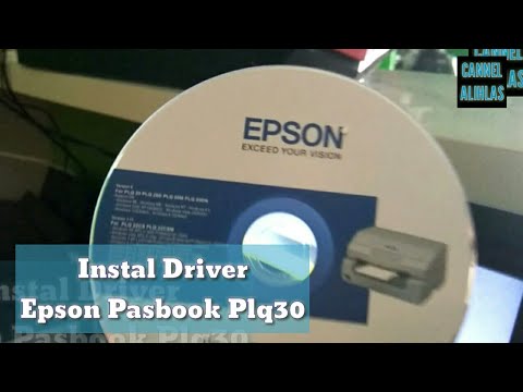 Tutorial Instal Driver Print Epson Plq 30