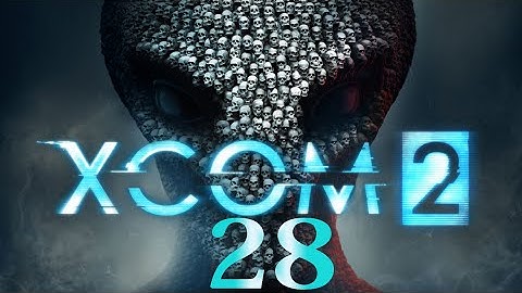 XCOM 2 [PL] #28 VIP