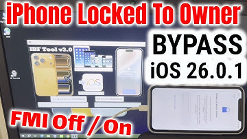iOS 26.0.1 BYPASS iCloud Without Password iPhone Locked To Owner Unlock
