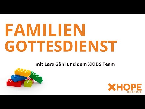 Familiengottesdienst mit Lars Göhl und dem XKIDS Team | Gottesdienst |