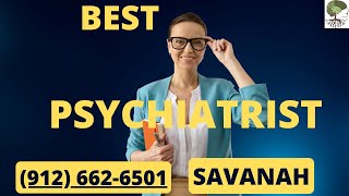 🌟 Unveiling Savannah's Best Psychiatrist: Patient Success Stories