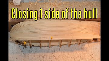 HMS Beagle - part 8 Closing One Side Of The Hull