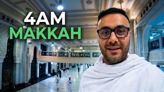 4AM Makkah | Less Crowded Walkways & Spiritual Moments