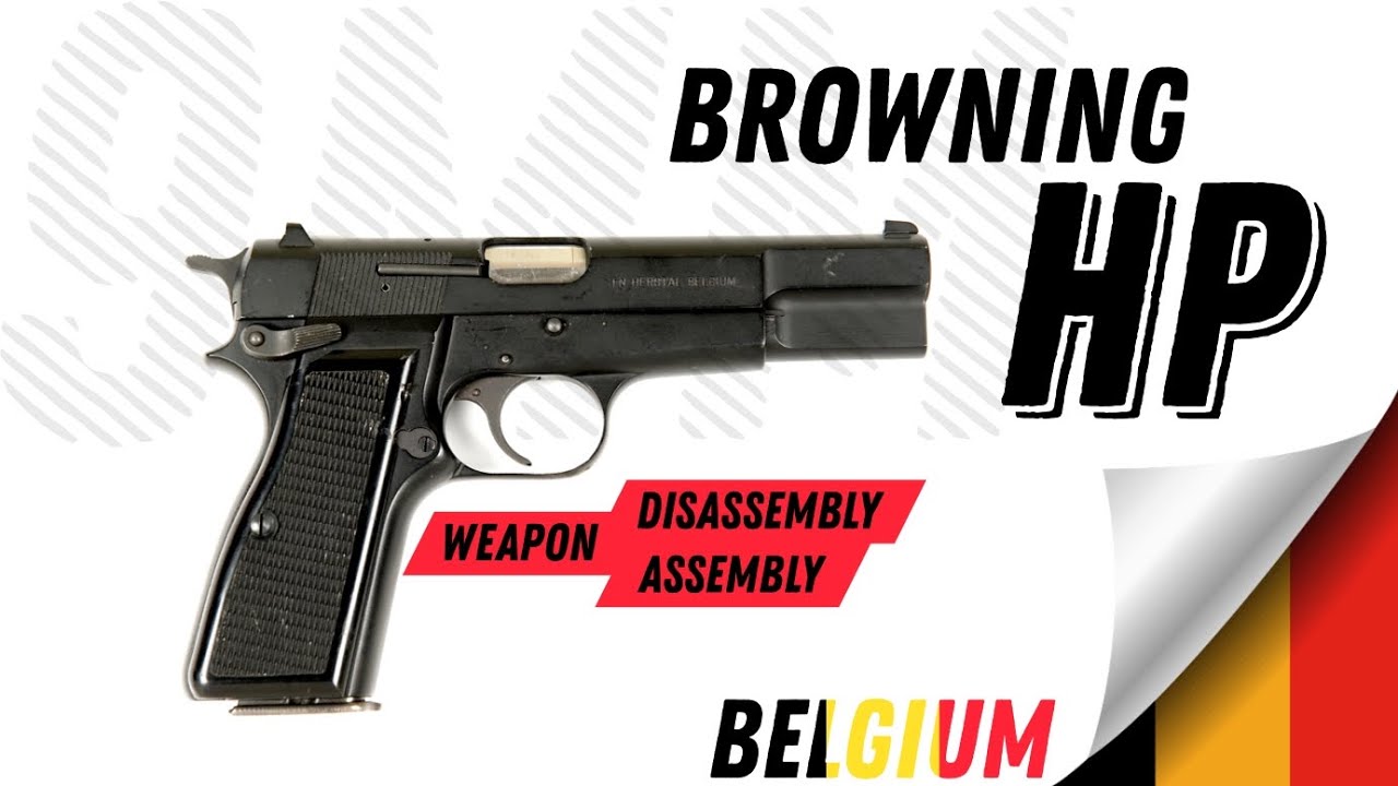 FN Browning HP Disassembly & Assembly 