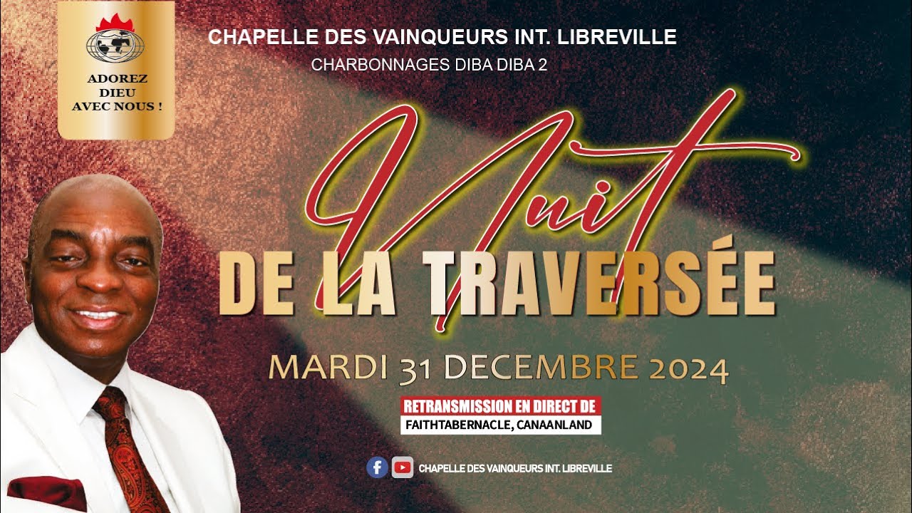 Nuit de la Traversée de l'Année 2024 - 2025 Mardi 31/12/2024 - YouTube