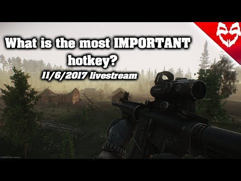 Escape from Tarkov - The most IMPORTANT hotkey is .... 11 7 2017 - Escape from Tarkov - The most IMPORTANT hotkey is .... 11 7 2017