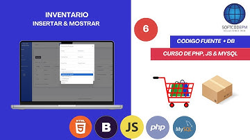 91.6.Sistema de Inventario + Carrito de compra | Inventario(Insertar & Mostrar)  - PHP, JS, MYSQL
