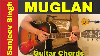 Video thumbnail of "Muglan - Guitar chords | lesson | Sanjeev Singh"