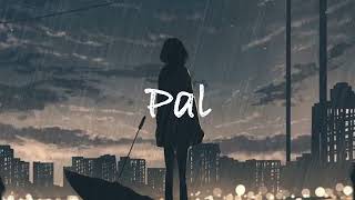 Pal Kaisa Pal Slowed Reverbed