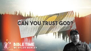 Can You Trust God?