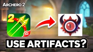 How To Use Artifacts in Archero 2 (Beginner’s Complete Guide)