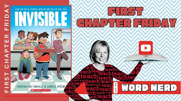 First Chapter Friday Invisible (graphic novel) Read Aloud