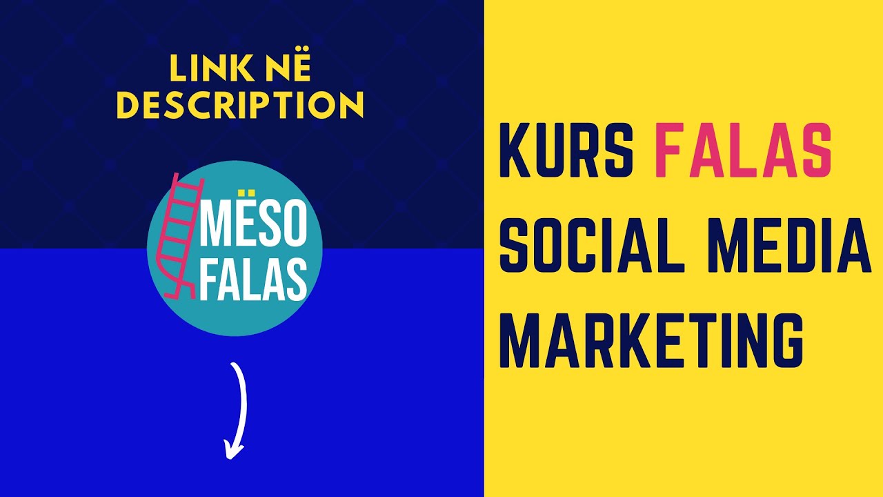 Mëso falas Social Media Marketing - Bëhu një profesionist