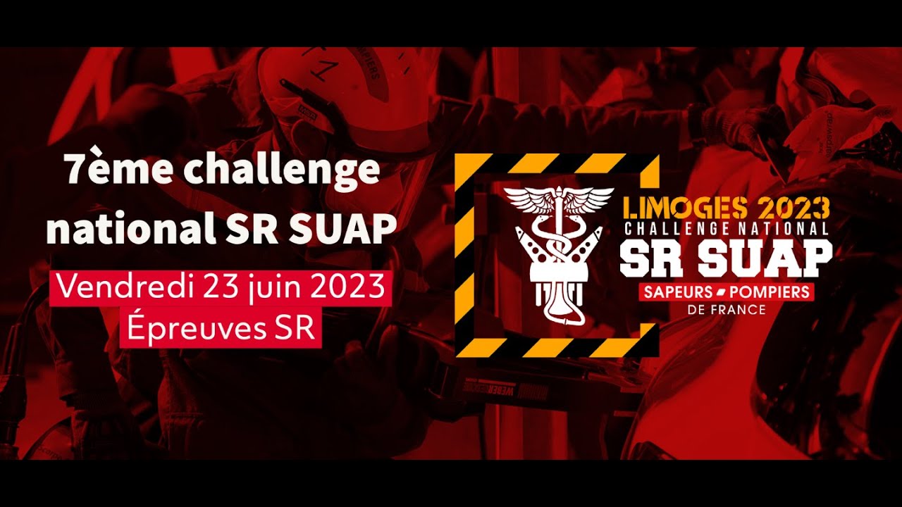7ème Challenge national secours routier et secours d'urgence aux personnes - Limoges 2023