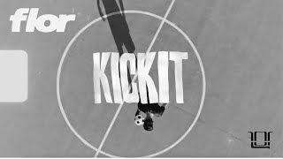 flor - Kick It (Official Visualizer)